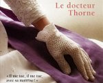Challenge 3#2 – Le docteur Thorne