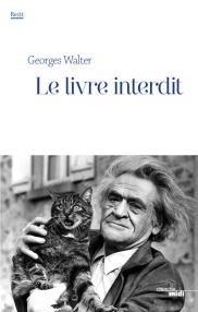 http://www.cherche-midi.com/theme/Le_Livre_interdit-Georges_WALTER_-9782749147932.html