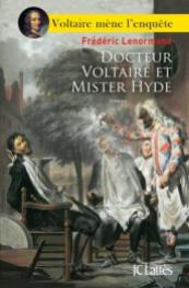 http://www.editions-jclattes.fr/docteur-voltaire-et-mister-hyde-9782709656160