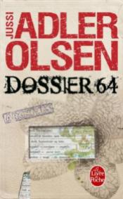 http://www.livredepoche.com/dossier-64-jussi-adler-olsen-9782253095156