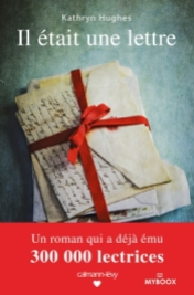http://calmann-levy.fr/livres/il-etait-une-lettre/