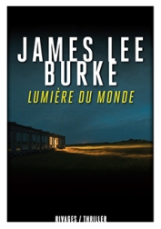 http://www.payot-rivages.net/livre_Lumiere-du-monde-James-Lee-BURKE_ean13_9782743634841.html