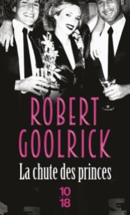 http://www.10-18.fr/livres-poche/livres/litterature-etrangere/la-chute-des-princes/
