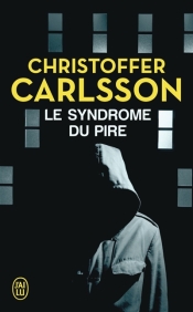 http://www.mollat.com/livres/carlsson-chirstopher-syndrome-pire-9782290120231.html