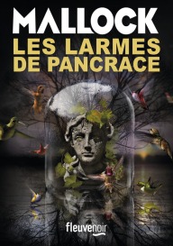 http://www.fleuve-editions.fr/livres-romans/livres/thriller-policier/les-larmes-de-pancrace-5/