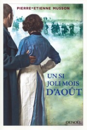 http://www.denoel.fr/Catalogue/DENOEL/Romans-francais/Un-si-joli-mois-d-aout