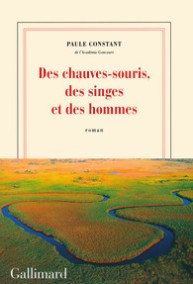 http://www.gallimard.fr/Catalogue/GALLIMARD/Blanche/Des-chauves-souris-des-singes-et-des-hommes