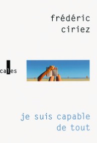 http://www.gallimard.fr/Catalogue/GALLIMARD/Verticales/Verticales/Je-suis-capable-de-tout
