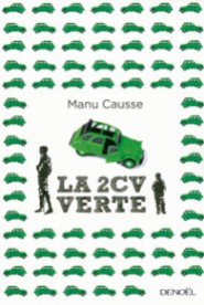 http://www.denoel.fr/Catalogue/DENOEL/Romans-francais/La-2-CV-verte