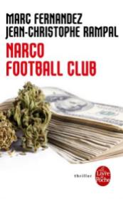 http://www.livredepoche.com/narco-football-club-fernandez-mrampal-jc-9782253184201