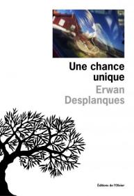 http://www.editionsdelolivier.fr/catalogue/9782823609677-une-chance-unique