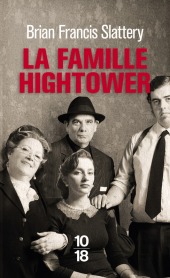 http://www.10-18.fr/livres-poche/livres/litterature-etrangere/la-famille-hightower-2/