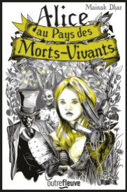 http://www.fleuve-editions.fr/livres-romans/livres/sf-fantasy/alice-au-pays-des-morts-vivants-2/