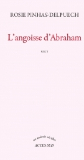 http://www.actes-sud.fr/catalogue/litterature/langoisse-dabraham