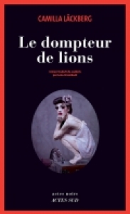 http://www.actes-sud.fr/catalogue/romans-policiers/le-dompteur-de-lions