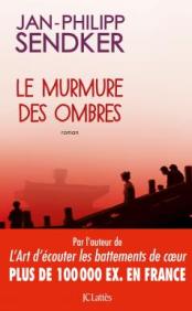 http://www.editions-jclattes.fr/le-murmure-des-ombres-9782709650335