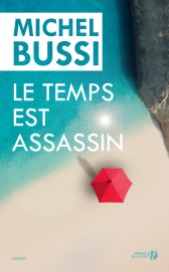 http://www.pressesdelacite.com/livre/litterature-contemporaine/le-temps-est-assassin-michel-bussi