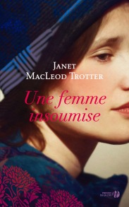 http://www.pressesdelacite.com/livre/litterature-contemporaine/une-femme-insoumise-janet-macleod-trotter