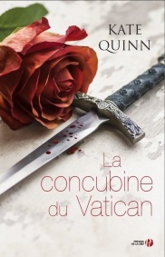 http://www.pressesdelacite.com/livre/romans-feminins/la-concubine-du-vatican-kate-quinn