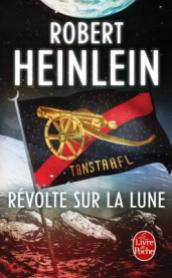 http://www.livredepoche.com/revolte-sur-la-lune-robert-heinlein-9782253133094