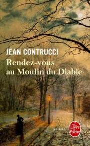 http://www.livredepoche.com/rendez-vous-au-moulin-du-diable-jean-contrucci-9782253184478