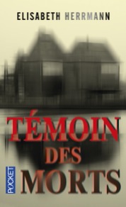 https://www.pocket.fr/tous-nos-livres/thriller-policier-polar/temoin_des_morts-9782266257350/