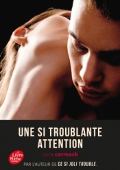 http://www.livredepochejeunesse.com/une-si-troublante-attention-tome-3