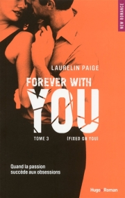 http://www.mollat.com/livres/paige-laurelin-fixed-you-forever-with-you-9782755617542.html