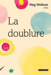 http://ruefromentin.com/book/la-doublure/