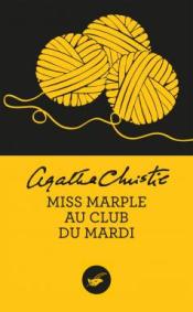 http://www.editions-jclattes.fr/miss-marple-au-club-du-mardi-9782702445716