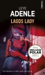 http://www.lecerclepoints.com/livre-lagos-lady-leye-adenle-9782757864043.htm#page